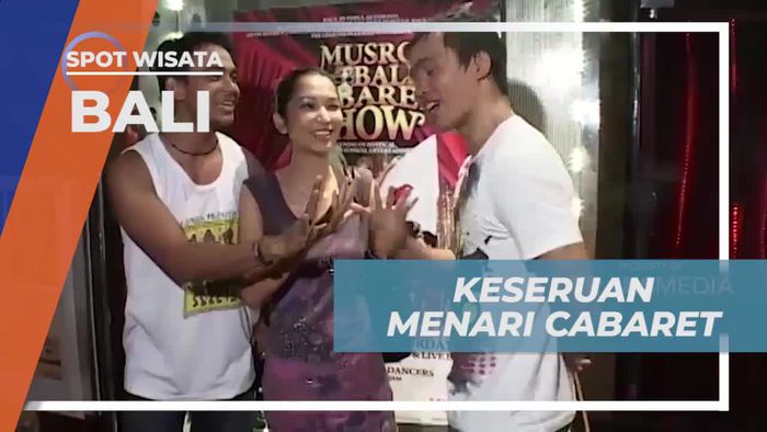 Keseruan Menari Cabaret di Bali Dengan Kejutan Hadiah Spesial