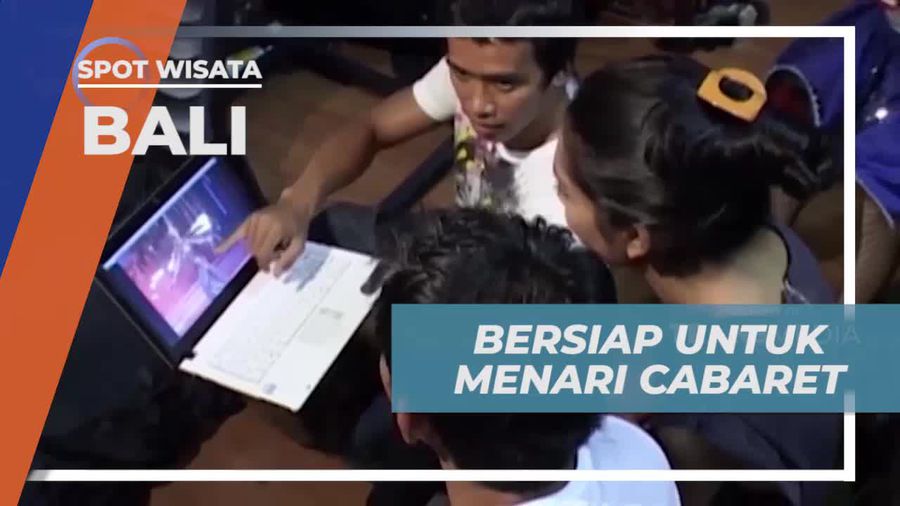 Berlatih dan Menari Cabaret di Bali