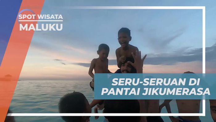 Bersenang-Senang di Pantai Jikumerasa Pulau Buru Maluku
