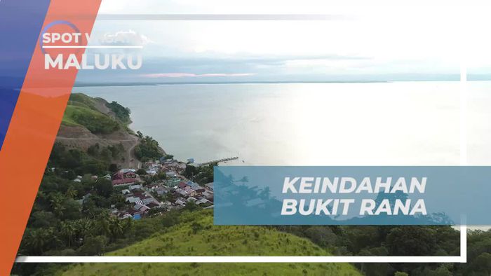 Eksplorasi Keindahan Bukit Rana di Pulau Buru Maluku