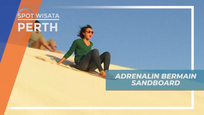 Mengasah Adrenalin Bermain Sandboarding di Gurun Pasir Lancelin, Perth