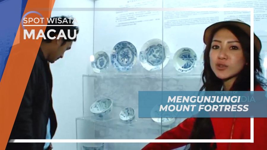 Menikmati Pemandangan Menakjubkan dari Mount Fortress di Macau