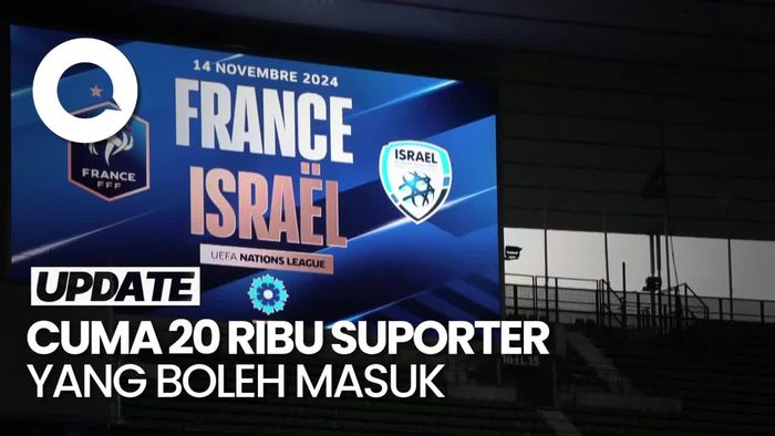Video: Laga Prancis Vs Israel Bakal Lebih Sepi Buntut Bentrokan di Amsterdam
