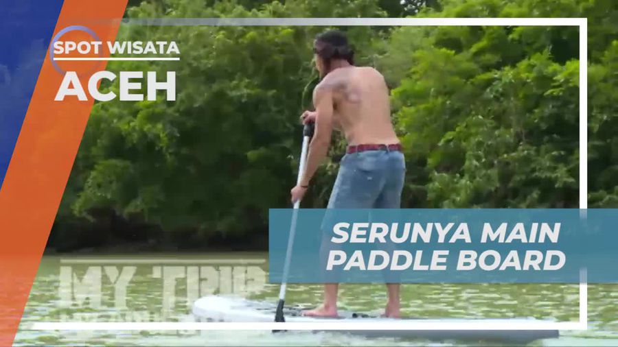 Menikmati Sensasi Paddle Board di Krueng Raba, Aceh