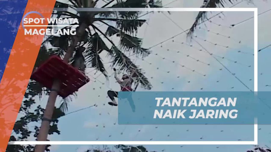 Tantangan Memanjat Jaring Sebelum Flying Fox di Magelang