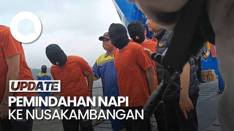 Video: Melihat Proses Pemindahan 88 Napi Berbahaya ke Lapas Nusakambangan