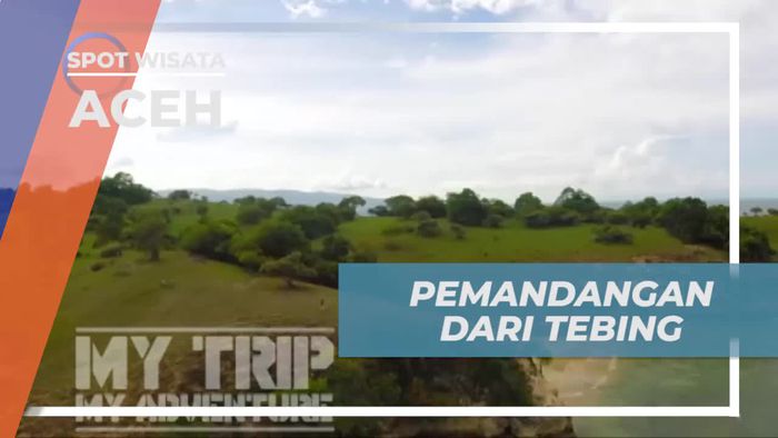 Pemandangan Indah dari Tebing Tanjung Ujung Kelindu, Aceh