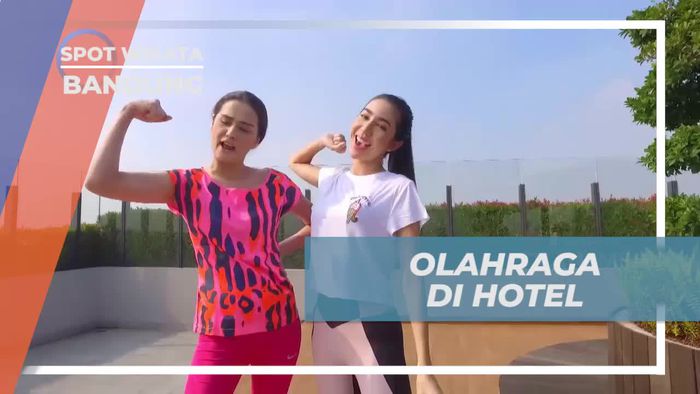 Olahraga Seru di Penginapan Tengah Kota Bandung