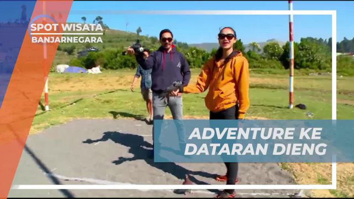 Berpetualang di Dataran Tinggi Dieng, Banjarnegara