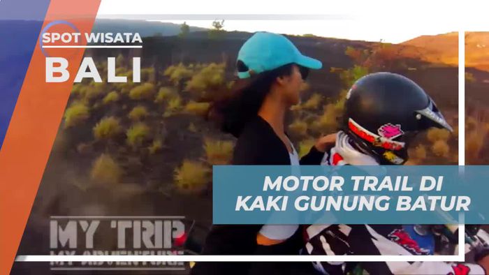 Menjelajahi Keindahan Gunung Batur dengan Motor Trail di Bali