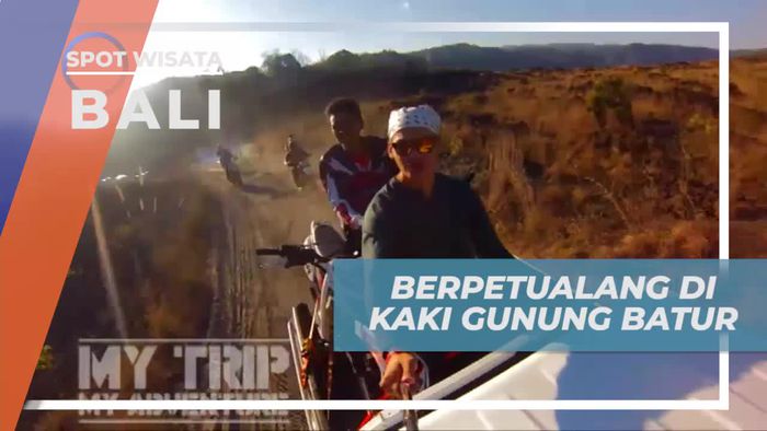 Petualangan Seru di Kaki Gunung Batur, Bali