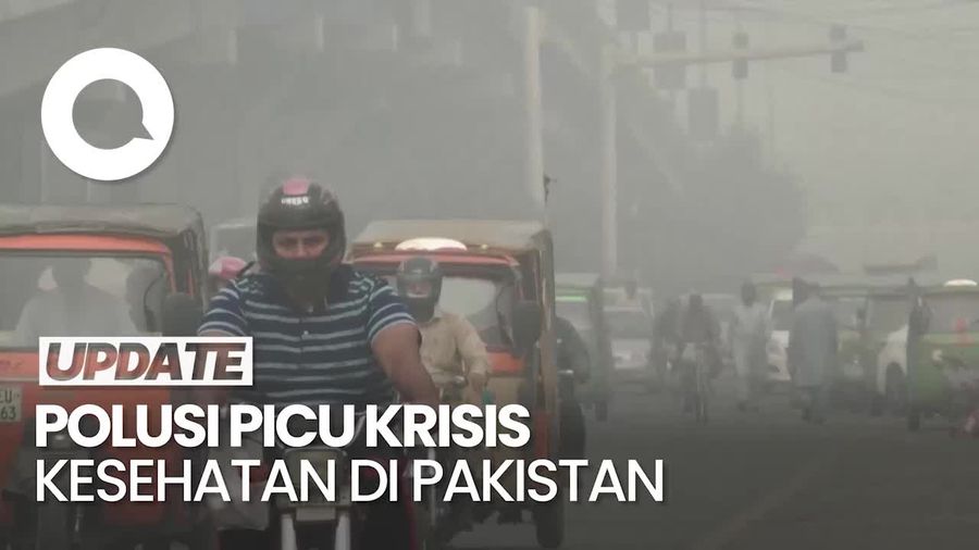 Video: Penampakan Pekatnya Kabut Asap Beracun Selimuti Pakistan
