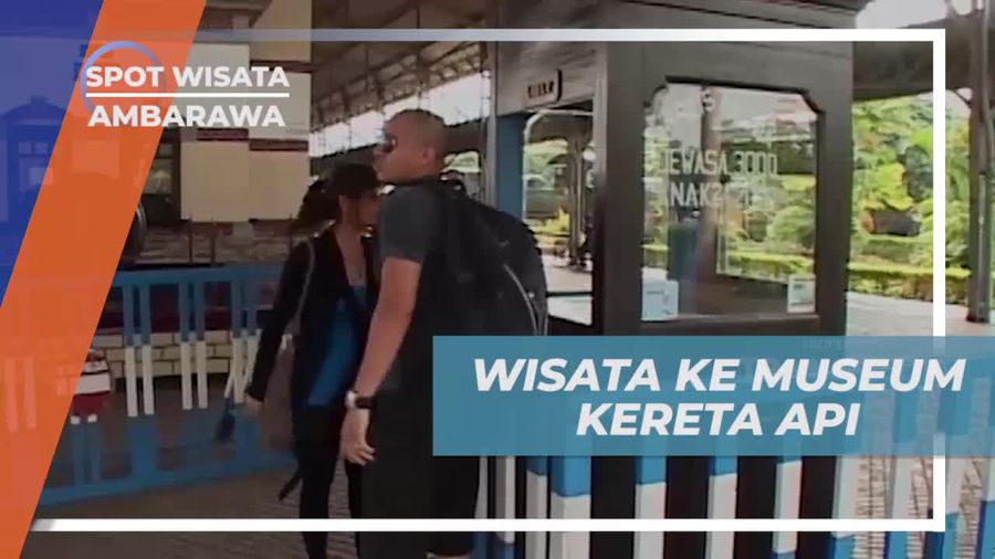 Mengenal Sejarah di Museum Kereta Api Ambarawa