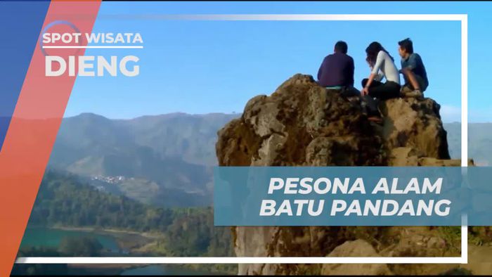 Mengagumi Pesona Alam dari Batu Pandang Dieng