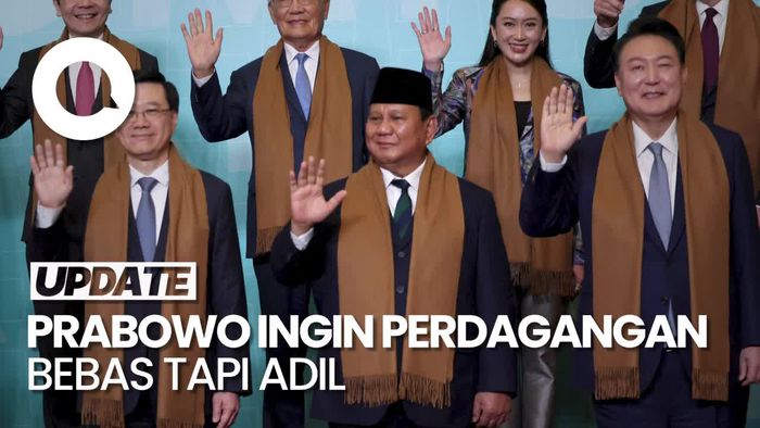 Video Prabowo soal APEC: Kita Ingin Perdagangan Bebas, Tapi Adil