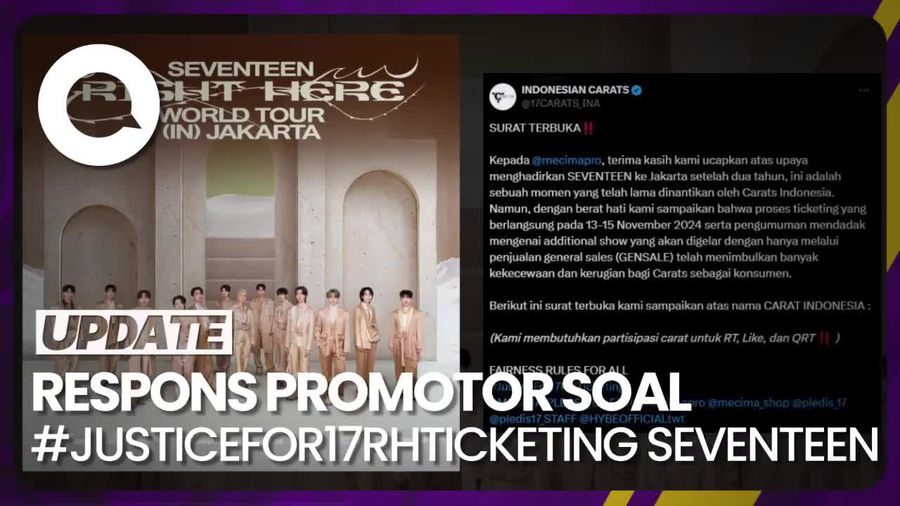 Video: Ramai Protes #JusticeFor17RHTicketing SEVENTEEN, Promotor Buka Suara
