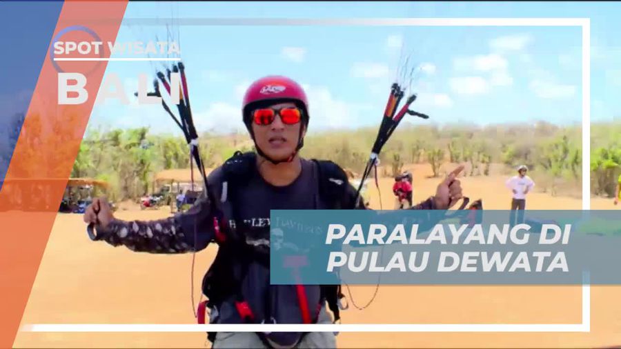 Tantangan Paralayang di Pulau Dewata, Bali
