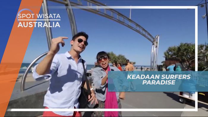 Menikmati Keadaan Surfers Paradise, Gold Coast, Australia 