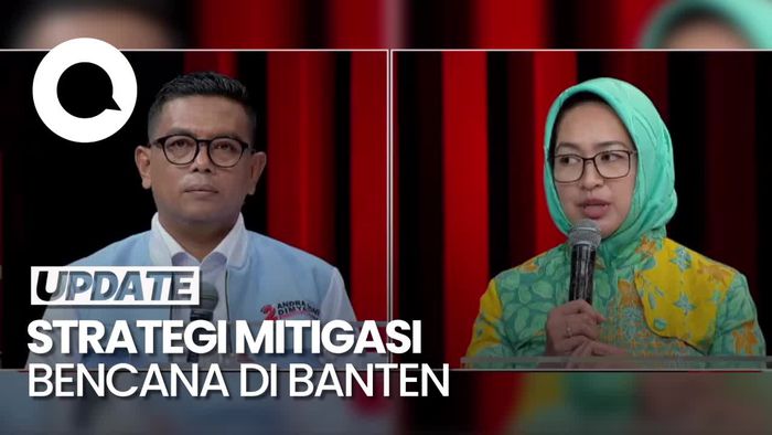 Video: Jurus 2 Paslon Pilgub Banten Hadapi Ancaman Bencana di Daerah