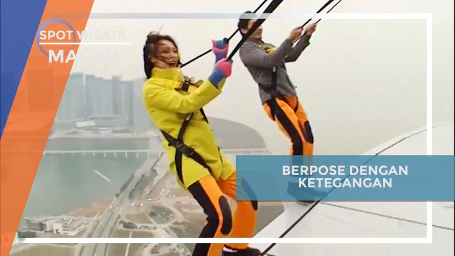 Bertahan di Ketinggian: Berpose dengan Ketegangan di Macau