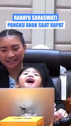 Video Momen Rahayu Saraswati Pangku Anak Saat Rapat DPR