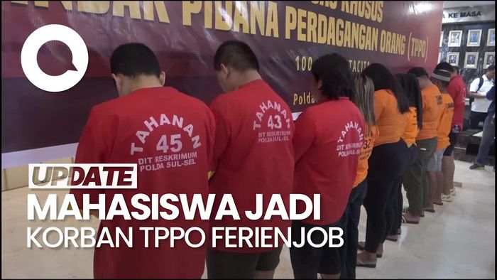 Video: Puluhan Mahasiswa di Makassar Jadi Korban TPPO Ferienjob