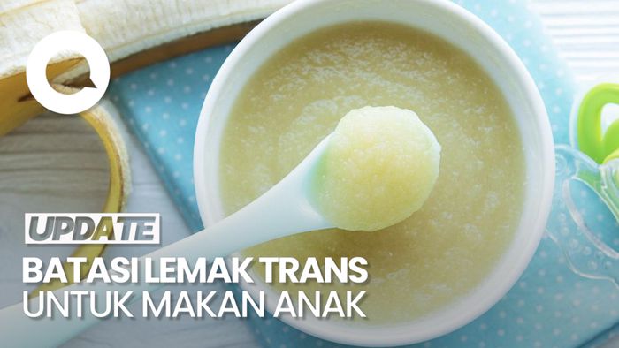 Video: Waspadai Lemak Trans pada Butter di Olahan MPASI