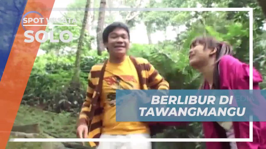 Berlibur dan Menikmati Keindahan Tawangmangu di Solo