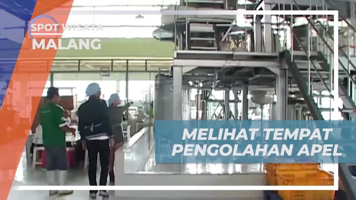 Mengunjungi Tempat Pengolahan Apel di Kota Malang