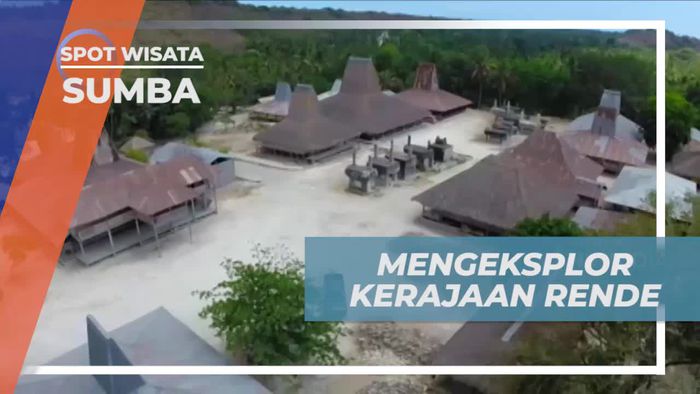 Mengunjungi Kerajaan Rende, Sejarah di Sumba Timur
