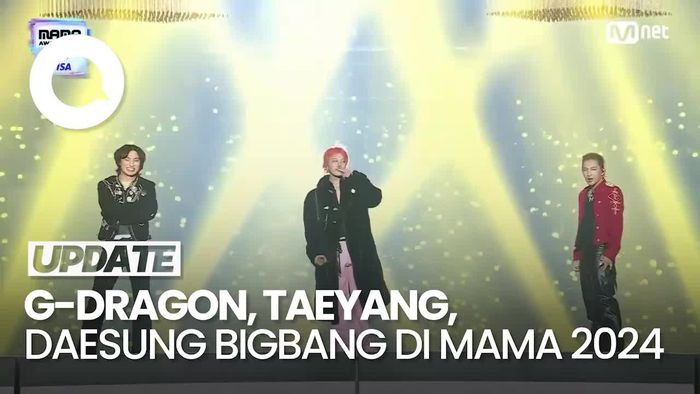Video: Momen G-Dragon, Daesung, Taeyang BIGBANG Reuni di MAMA 2024