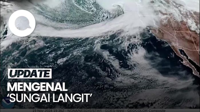 Video: Mengenal Sungai Atmosfer dan Dampaknya