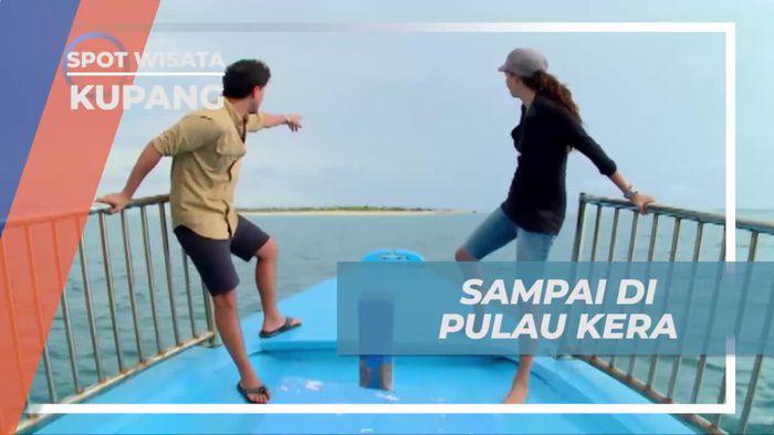 Menikmati Keindahan Pulau Kera, Kupang