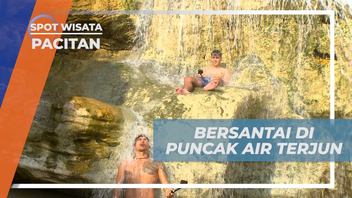 Momen Santai di Puncak Air Terjun, Pacitan