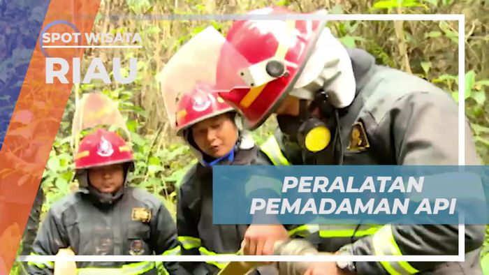 Menyiapkan Peralatan Pemadaman Api untuk Tantangan di Riau