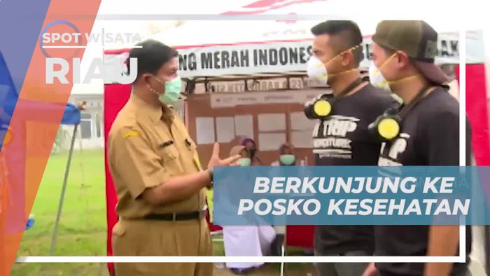 Kunjungi Posko Kesehatan untuk Bantuan Medis di Riau