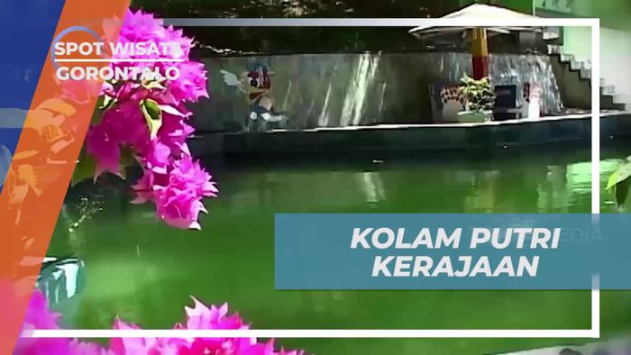 Menyusuri Kolam Putri Kerajaan Taluhu Barakati di Gorontalo