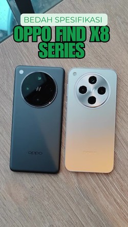 Video: Melihat Lebih Dekat Oppo Find X8 Series Si Pesaing iPhone 16