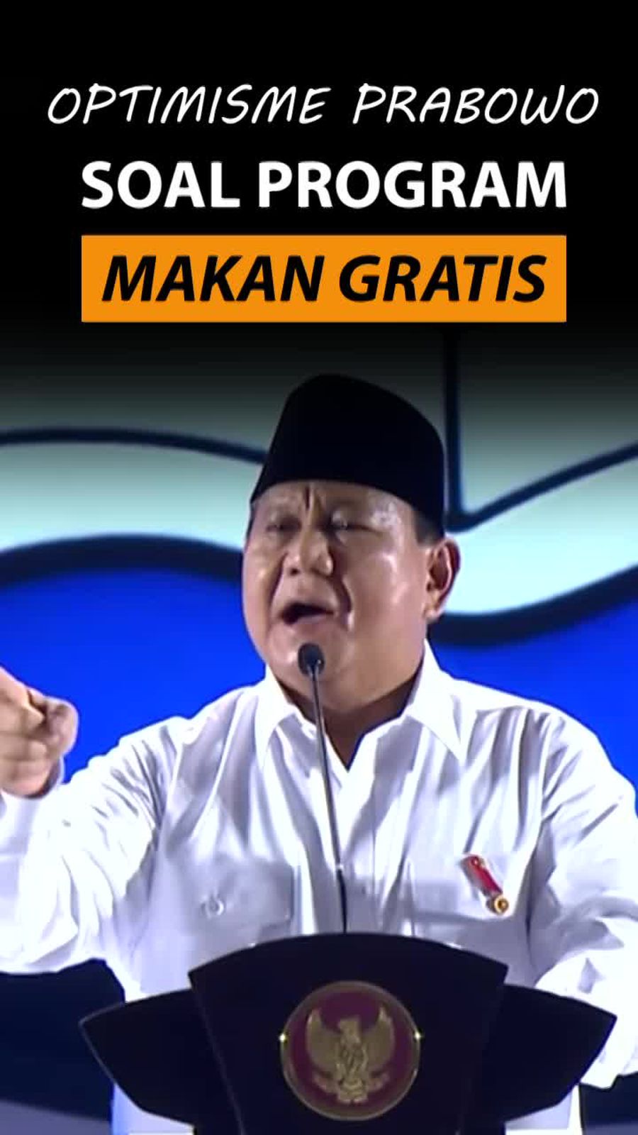 Video: Cerita Prabowo Disebut Setengah Gila karena Program Makan Gratis