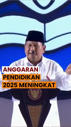 Video Prabowo Sebut Anggaran Pendidikan 2025 Tertinggi Sepanjang Sejarah