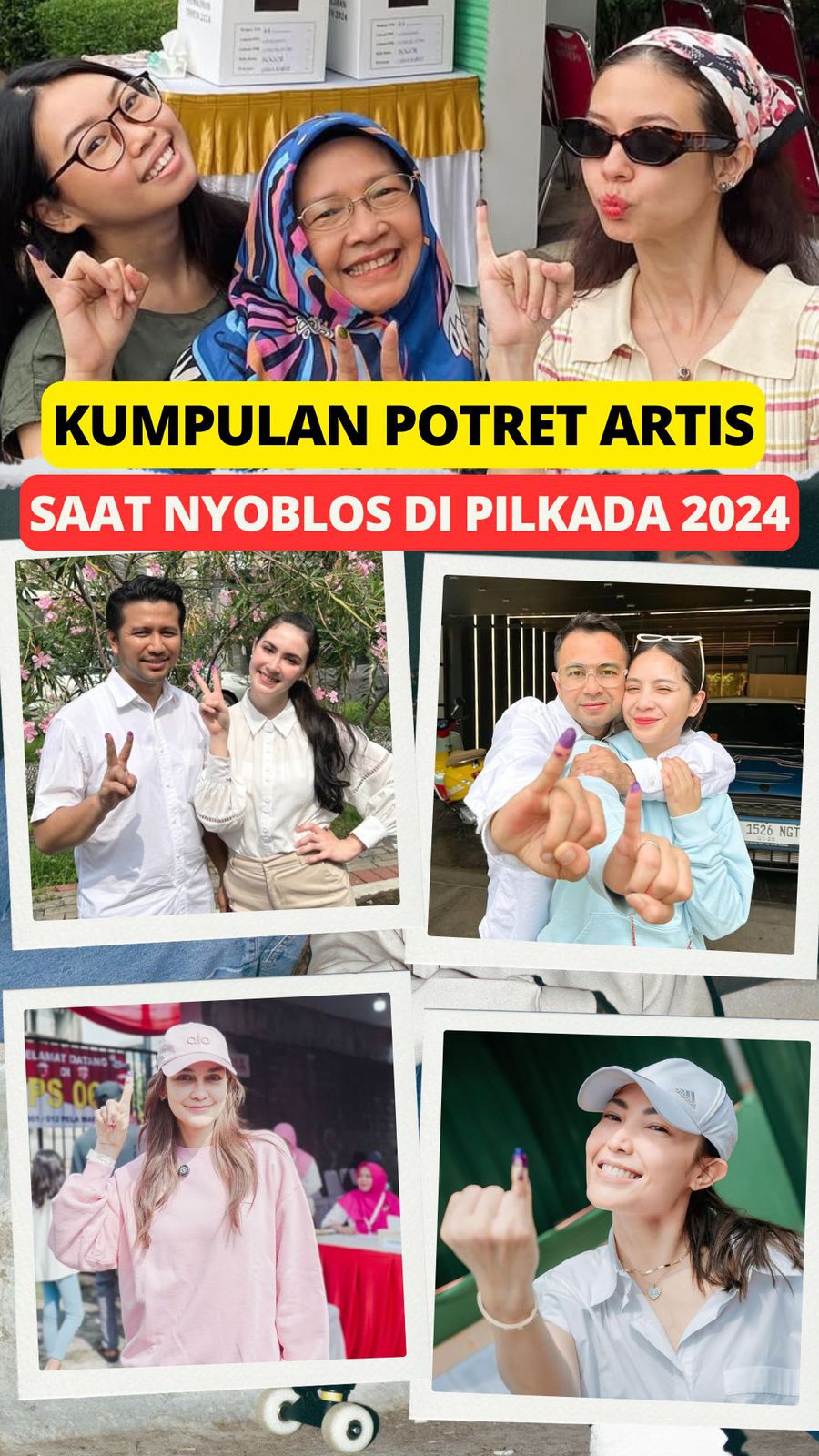 Video: Kumpulan Potret Artis saat Nyoblos di Pilkada 2024