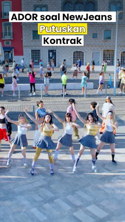 Video: Respons ADOR soal NewJeans Putuskan Kontrak