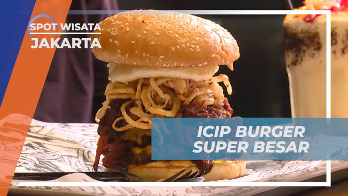 Nikmati Burger Super Besar yang Menggugah Selera di Jakarta