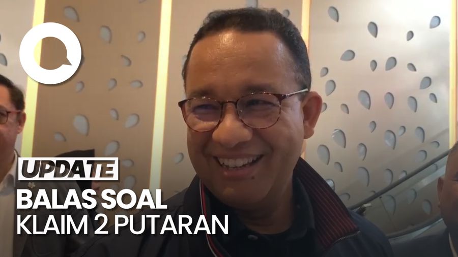 Video: Anies Balas Tim RK soal Klaim 2 Putaran: Bukan Ramalan Cuaca, Lihat Fakta Aja