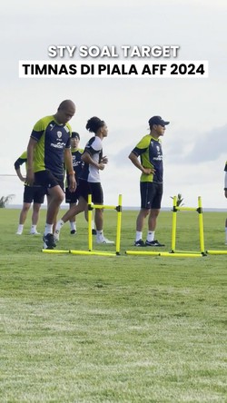 Video Turunkan Timnas U-22 di Piala AFF, STY: Ekspektasi Jangan Terlalu Tinggi