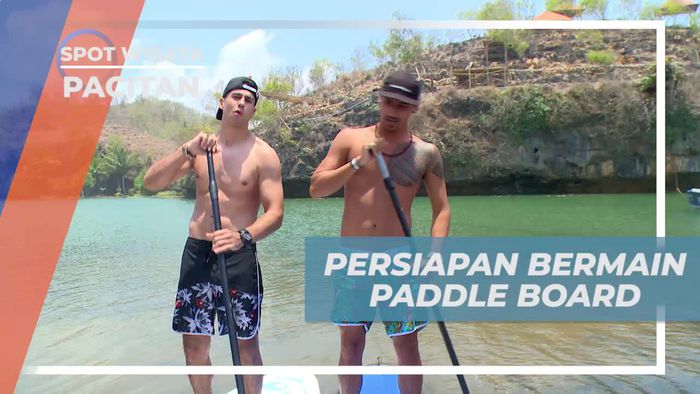Bersiap untuk Bermain Paddle Board di Pantai Ngiroboyo, Pacitan