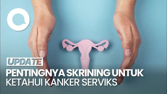 Video: Kanker Serviks Bisa Disembuhkan, Vaksinasi-Skrining Penting Dilakukan