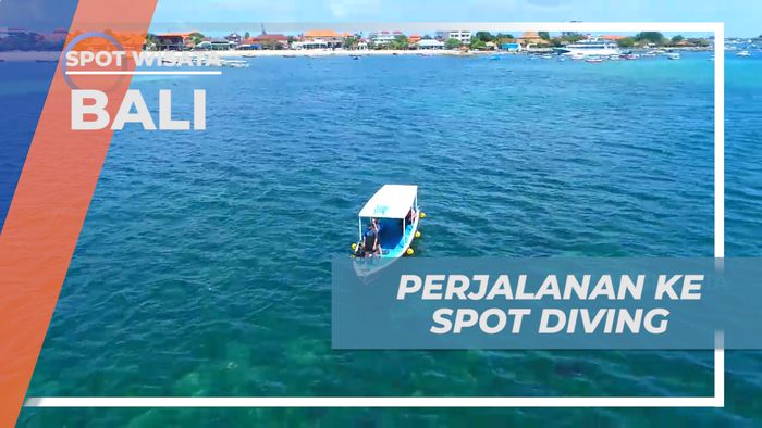 Perjalanan Menuju Spot Scuba Diving di Tanjung Benoa, Bali  