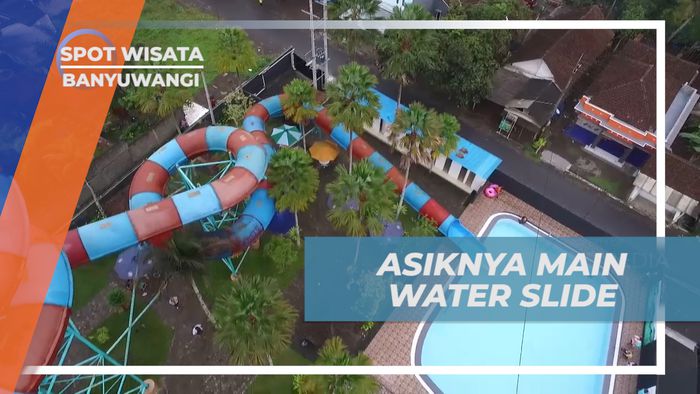 Mengasah Adrenalin dengan Water Slide di Umbul Bening, Banyuwangi  