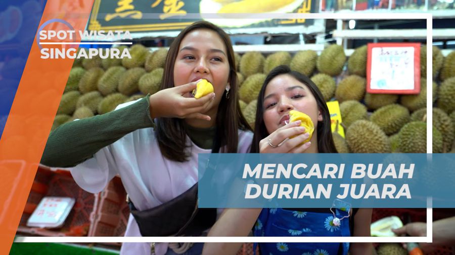 Cicipi Durian Musang King Juara di Singapura